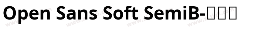 Open Sans Soft SemiB字体转换